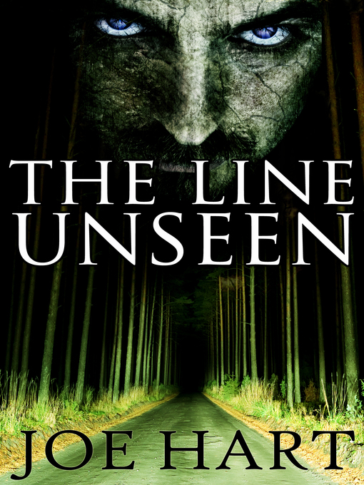 Title details for The Line Unseen by Joe Hart - Available